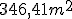 346,41 m^2
